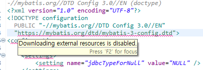 Downloading external resources is disabled
mybatis 문제